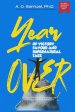 YEAR OF VICTORY, FAVOR, AND SUPERNATURAL TAKEOVER: 90-Day Christian Devotional of Proclamations for Unstoppable Breakthrough and Divine Acceleration