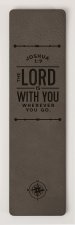 Bookmark-The Lord Is With You (Joshua 1:9)