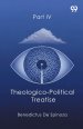 Theologico-Political Treatise Part IV