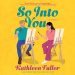So Into You