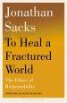 To Heal a Fractured World : The Ethics of Responsibility