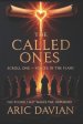 The Called Ones Scroll One - Voices in the Flame: The Sound That Wakes the Orphaned