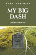 My Big Dash: From One to One Another
