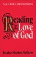 Reading for the Love of God
