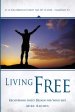 Living Free: Recovering God's Original Design for Your Life