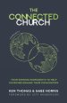 The Connected Church: Four Winning Ingredients to Help Churches Engage Their Communities