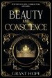 Beauty and Conscience: Poetry Of Love, Character, And King