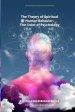 The Theory of Spiritual Human Behavior: The Color of Psychology