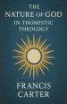 The Nature of God in Thomistic Theology