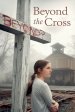 Beyond the Cross