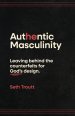 Authentic Masculinity