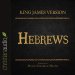 Holy Bible in Audio - King James Version: Hebrews