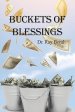 Buckets of Blessings