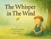 The Whisper in The Wind