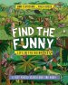 Find The Funny: Life In The Rainforest