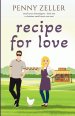 Recipe for Love: A Christian Small Town Rom-Com