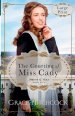 The Courting of Miss Cady