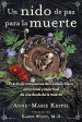 Nido De Paz Para La Muerte