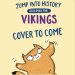 Jump Into History: Discover The Vikings