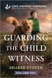 Guarding the Child Witness