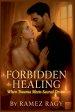 Forbidden Healing: When Trauma Meets Sacred Desire