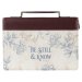 Large Be Still and Know Neutral Floral, Brown/Beige Faux Leather Fashion Bible Cover - Psalm 46:10