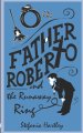 Father Roberto and the Runaway Ring: two heartwarming cosy mysteries