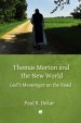 Thomas Merton And The New World