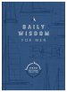 Daily Wisdom for Men 2026 Devotional Collection
