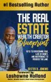 The Real Estate Wealth Creator Blueprint