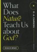 What Does Nature Teach Us about God? ()