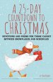 A 25-Day Countdown to Christmas: Devotions and Poems for Those Caught Between Snowflakes and Schedules