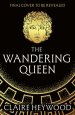 The Wandering Queen