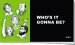 Tracts: Who's It Gonna Be? (Pack of 25)