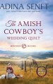 The Amish Cowboy's Wedding Quilt (Large Print Hardcover)