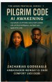 The Logos Protocol - Book 1- PILGRIM CODE - AI Awakening:: A prophetic sci-fi thriller where faith collides with artificial intelligence, and light wa