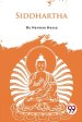 Siddhartha An Indian Tale