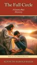 The Full Circle: A Country Boy's Discovery