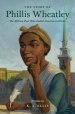 The Story of Phillis Wheatley