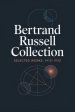 Bertrand Russell Collection, Selected Works, 1912-1922: The Problems of Philosophy, The Analysis of Mind, Why Men Fight, Free Thought and Official Pro