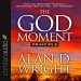 God Moment Principle
