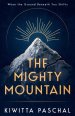 The Mighty Mountain: When the Ground Beneath You Shifts