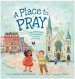 A Place to Pray