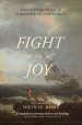 Fight for Joy