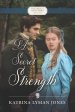 A Secret Strength