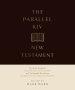 The Parallel KJV New Testament – Two Greek Traditions (Textus Receptus and Critical Text) with Two English Translations (King James Versions