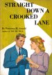 Straight Down a Crooked Lane