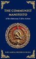 The Communist Manifesto: A Revolutionary Call to Action