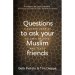 Questions to Ask Your Muslim Friends