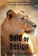 Bold By Design